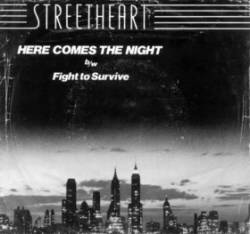 Streetheart : Here Comes the Night